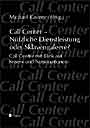 M. Kastner: Call Center ...